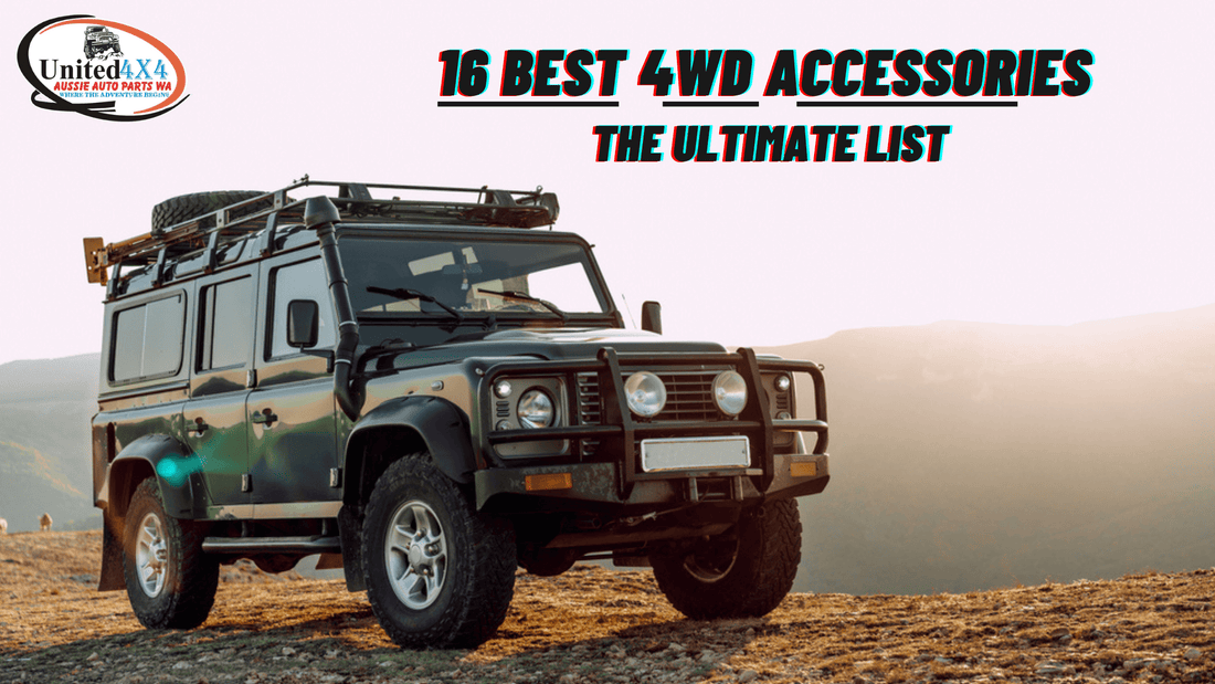 16 Best 4WD Accessories | The Ultimate List